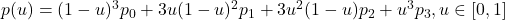 p(u) = (1-u)^3p_0 + 3u(1-u)^2p_1 + 3u^2(1-u)p_2 + u^3p_3 , u \in [0, 1]